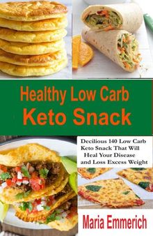 Healthy Low Carb Keto Snack