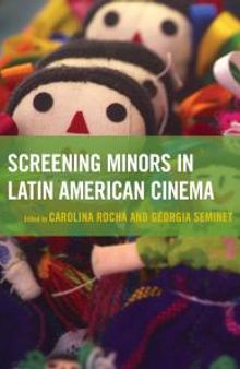 Screening Minors in Latin American Cinema