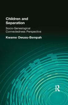 Children and Separation : Socio-Genealogical Connectedness Perspective