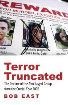 Terror Truncated : The Decline of the Abu Sayyaf Group from the Crucial Year 2002