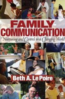 Family Communication : Nurturing and Control in a Changing World
