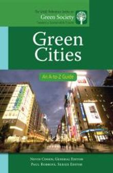 Green Cities : An a-To-Z Guide