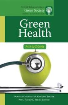 Green Health : An a-To-Z Guide