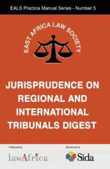 The Jurisprudence on Regional and International Tribunals Digest