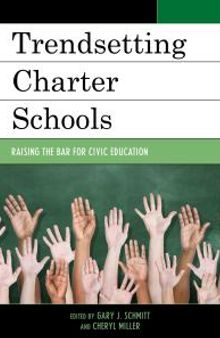 Trendsetting Charter Schools : Raising the Bar for Civic Education