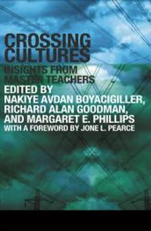 Crossing Cultures : Insights from Master Teachers