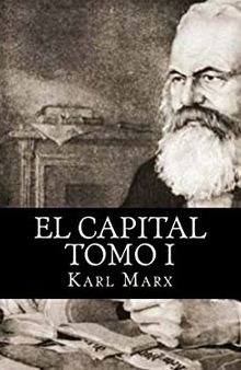 El capital, tomo 1 (en español)