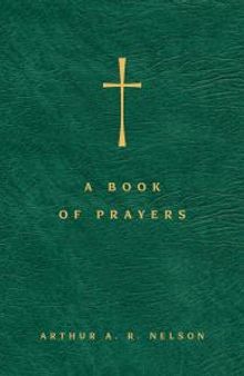 A Book of Prayers : A Guide to Public and Personal Intercession