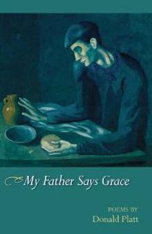 My Father Says Grace : Poems