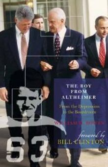 The Boy from Altheimer : From the Depression to the Boardroom