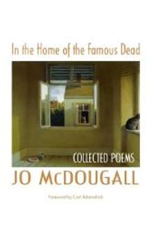 In the Home of the Famous Dead : Collected Poems
