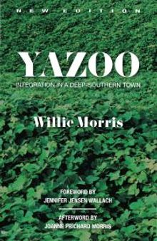 Yazoo : Integration in a Deep-Southern Town