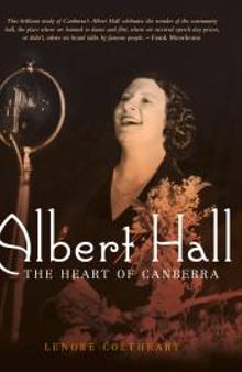 Albert Hall : The Heart of Canberra