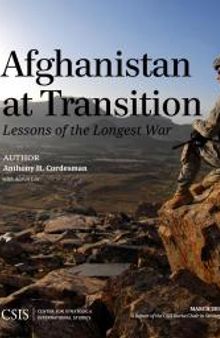 Afghanistan at Transition : The Lessons of the Longest War