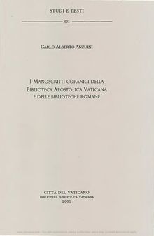 I manoscritti coranici della Biblioteca Apostolica Vaticana e delle biblioteche romane