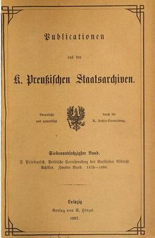 Politische Correspondenz des Kurfürsten Albrecht Achilles 1475 - 1480