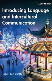 Introducing Language and Intercultural Communication