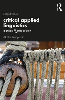 Critical Applied Linguistics: A Critical Re-introduction