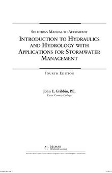Solution Manual to Introduction to Hydraulics & Hydrology with Applications for Stormwater Management