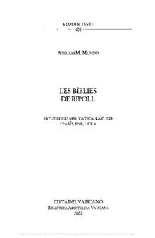 Les Biblies de Ripoll. Estudi dels mss. vatic. lat. 5729 i París, BNF, lat. 6