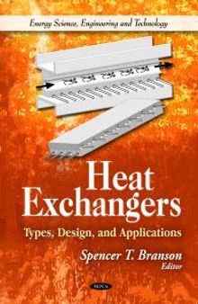 Heat Exchangers: Types, Design, and Applications : Types, Design, and Applications