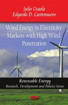Wind Energy in Electricity Markets with High Wind Penetration