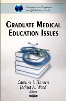 Graduate Medical Education Issues