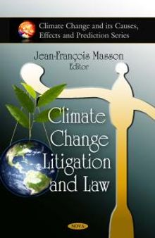 Climate Change Litigation and Law