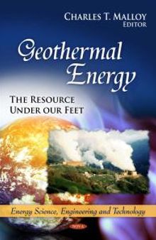 Geothermal Energy: The Resource Under our Feet : the Resource under our Feet