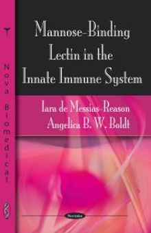 Mannose-Binding Lectin in the Innate Immune System