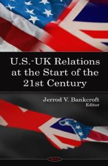 U.S. -UK Relations at the Start of the 21st Century
