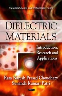 Dielectric Materials : Introduction, Research and Applications