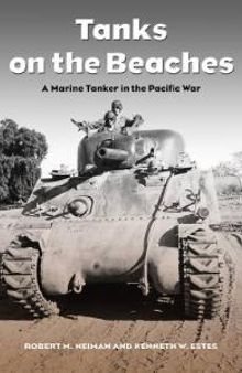 Tanks on the Beaches : A Marine Tanker in the Great Pacific War