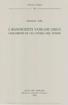 I manoscritti vaticani greci: lineamenti di una storia del fondo