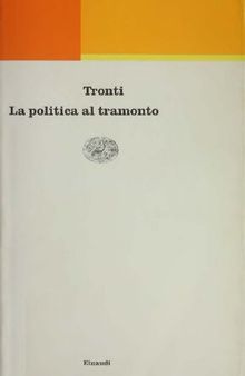 La politica al tramonto