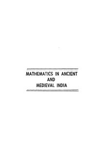 Mathematics in Ancient and Medieval India