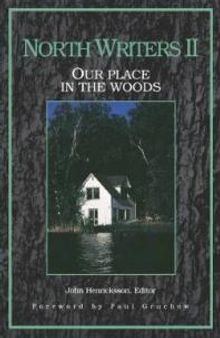 North Writers II : Our Place in the Woods