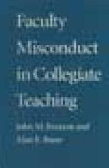Faculty Misconduct in Collegiate Teaching