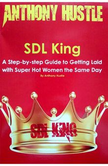 SDL King (Same Day Lay King)