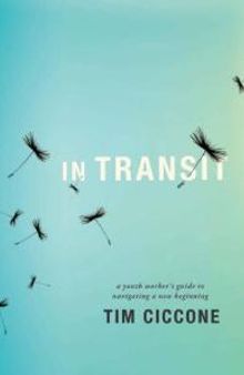 In Transit : A Youth Worker's Guide to Navigating a New Beginning