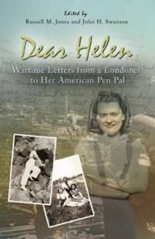 Dear Helen: Wartime Letters from a Londoner to Her American Pen Pal