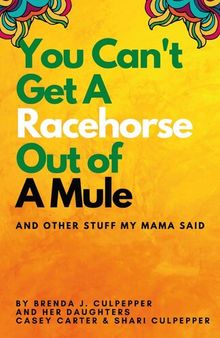You Can't Get A Racehorse Out of  A Mule