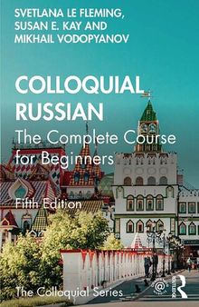 Colloquial Russian - The Complete Course for Beginners
