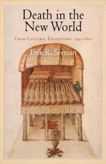 Death in the New World : Cross-Cultural Encounters, 1492-18