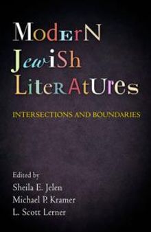 Modern Jewish Literatures : Intersections and Boundaries