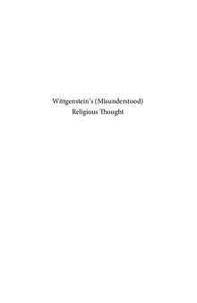Wittgenstein's Misunderstood Religious Thought
