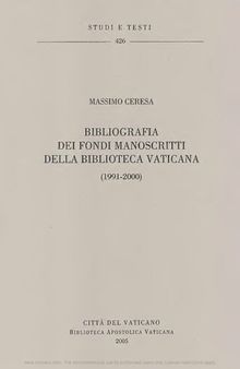 Bibliografia dei fondi manoscritti della Biblioteca Vaticana (1991-2000)
