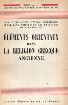 Eléments Orientaux dans la Religion Grecque Ancienne