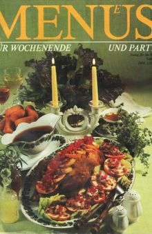 Menьs fьr Wochenende und Party Kochbuch