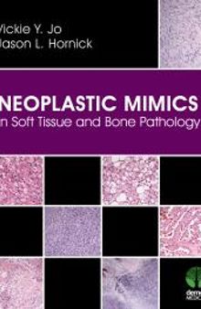 Neoplastic Mimics in Soft Tissue and Bone Pathology